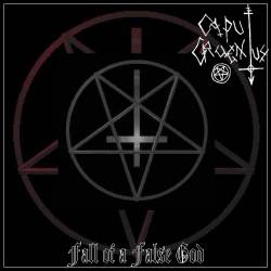 Caput Cruentus : Fall of a False God